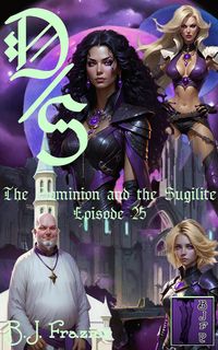 Produktbild: The Dominion and the Sugilite - Episode 25