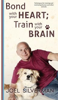 Produktbild: Bond With Your Heart; Train With Your Brain