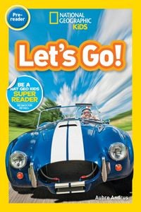 Produktbild: Let's Go! (National Geographic Kids Readers, Pre-Reader)