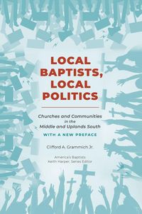 Produktbild: Local Baptists, Local Politics