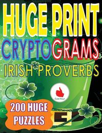 Produktbild: Huge Print Cryptograms of Irish Proverbs