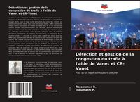 Produktbild: D&eacute;tection et gestion de la congestion du trafic &agrave; l'aide de Vanet et CR-Vanet