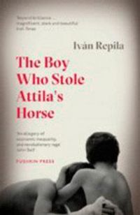 Produktbild: The Boy Who Stole Attila's Horse