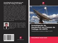 Produktbild: Investiga&ccedil;&atilde;o de Handovers em Classes de Tr&aacute;fego 3G UMTS