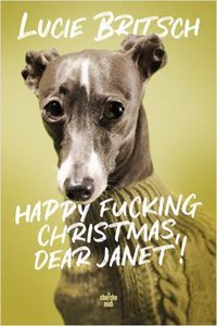 Produktbild: Happy fucking Christmas, dear Janet !