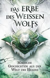 Produktbild: Das Erbe des Wei&szlig;en Wolfs