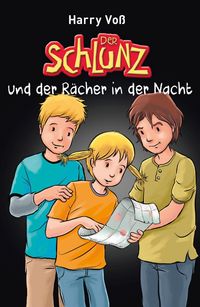 Produktbild: Der Schlunz und der R&auml;cher in der Nacht
