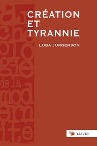 Produktbild: Creation et Tyrannie