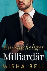 Produktbild: Billionaire Grump - Ein stacheliger Milliard&auml;r