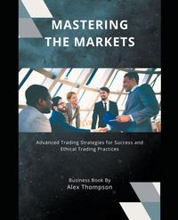 Produktbild: Mastering the Markets