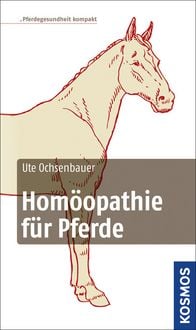 Produktbild: Hom&ouml;opathie f&uuml;r Pferde