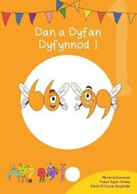 Produktbild: Cyfres Cymeriadau Difyr: Glud y Geiriau - Dan a Dyfan Dyfynnod 1