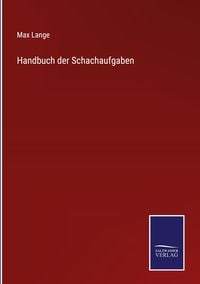 Produktbild: Handbuch der Schachaufgaben