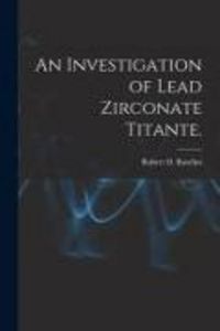 Produktbild: An Investigation of Lead Zirconate Titante.