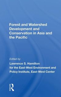 Produktbild: Hamilton, L: Forest And Watershed Development And Conservati