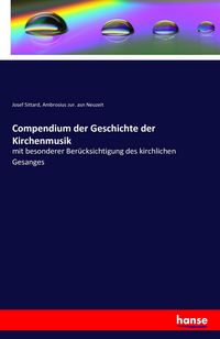 Produktbild: Compendium der Geschichte der Kirchenmusik