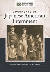 Produktbild: Documents of Japanese American Internment