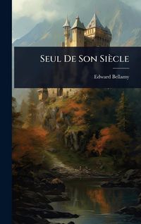 Produktbild: Seul De Son Si&egrave;cle