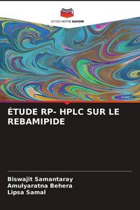 Produktbild: &Eacute;tude Rp- Hplc Sur Le Rebamipide