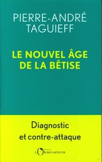 Produktbild: Le nouvel &acirc;ge de la b&ecirc;tise
