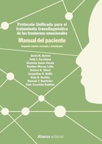 Produktbild: Protocolo unificado para el tratamiento transdiagn&oacute;stico de los trastornos emocionales. Manual del paciente