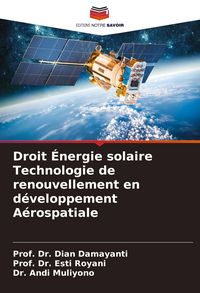 Produktbild: Droit &Eacute;nergie solaire Technologie de renouvellement en d&eacute;veloppement A&eacute;rospatiale