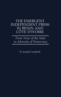 Produktbild: The Emergent Independent Press in Benin and Cote D'Ivoire