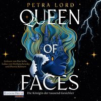 Produktbild: Queen of Faces &ndash; Die K&ouml;nigin der tausend Gesichter