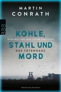 Produktbild: Kohle, Stahl und Mord: Das Totenhaus