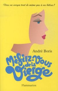 Produktbild: M&eacute;fiez-vous de la Vierge