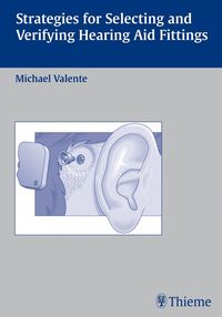 Produktbild: Strategies for Selecting and Verifying Hearing Aid Fittings