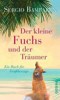 Produktbild: Der kleine Fuchs und der Tr&auml;umer