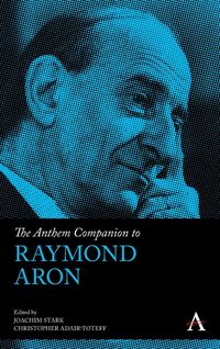Produktbild: The Anthem Companion to Raymond Aron