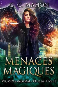 Produktbild: Menaces Magiques (Vegas Paranormal/Club 66, #3)