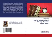 Produktbild: The Art and Science of Library Materials Conservation