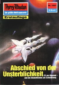 Produktbild: Perry Rhodan 1597: Abschied von der Unsterblichkeit