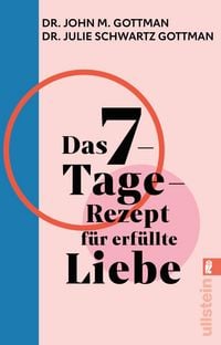 Produktbild: Das 7-Tage-Rezept f&uuml;r erf&uuml;llte Liebe