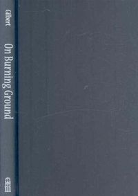 Produktbild: Gilbert, S: On Burning Ground
