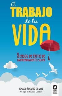 Produktbild: El trabajo de tu vida