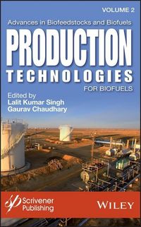 Produktbild: Advances in Biofeedstocks and Biofuels, Production Technologies for Biofuels