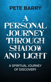 Produktbild: A Personal Journey Through Shadow and Light