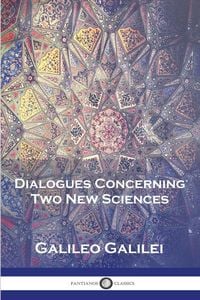 Produktbild: Dialogues Concerning Two New Sciences