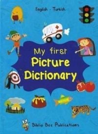Produktbild: My First Picture Dictionary: English-Turkish