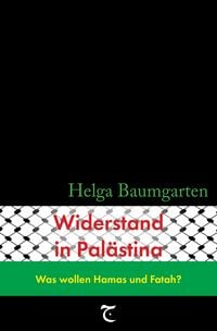 Produktbild: Widerstand in Pal&auml;stina: Was wollen Hamas und Fatah?