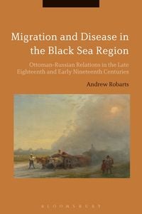 Produktbild: Migration and Disease in the Black Sea Region