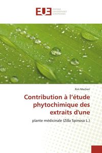 Produktbild: Contribution &agrave; l'&eacute;tude phytochimique des extraits d'une