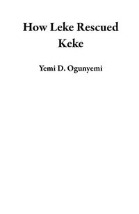 Produktbild: How Leke Rescued Keke