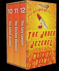 Produktbild: The Hot Dog Detective STU Trilogy (The Hot Dog Detective Trilogies, #7)