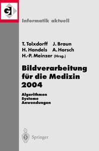 Produktbild: Bildverarbeitung f&uuml;r die Medizin 2004