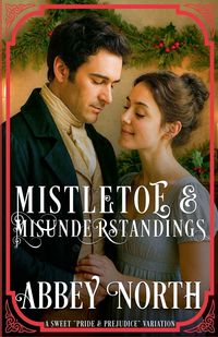 Produktbild: Mistletoe & Misunderstanding